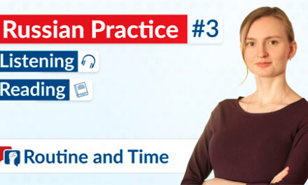 Routine and Time in Russian – Practice #3